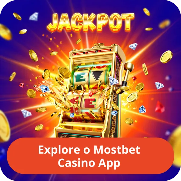 Explore o Mostbet Casino App
